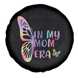 In My Mom Era Spare Tire Cover Colorful Butterfly Mothers Day Gift TS12 Print Your Wear