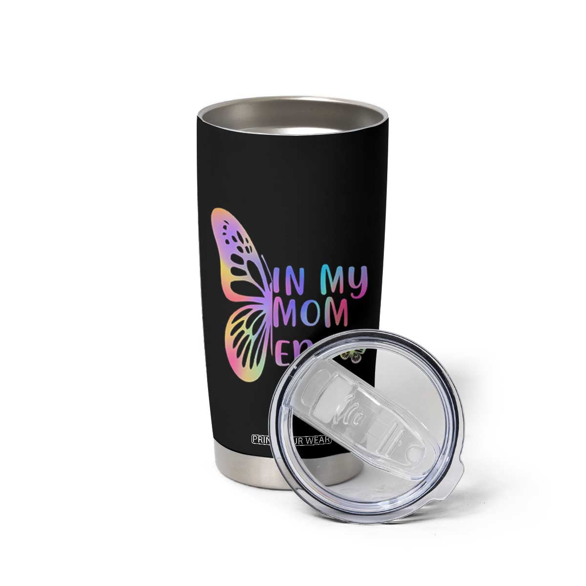 In My Mom Era Tumbler Cup Colorful Butterfly Mothers Day Gift TS12 Print Your Wear