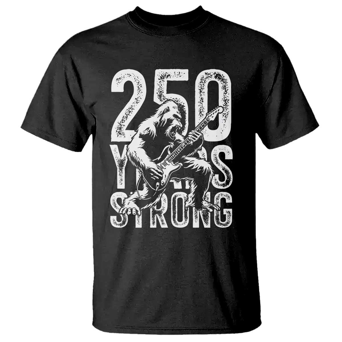 250 Years Strong Bigfoot Guitar T Shirt USA 250th Anniversary Gift