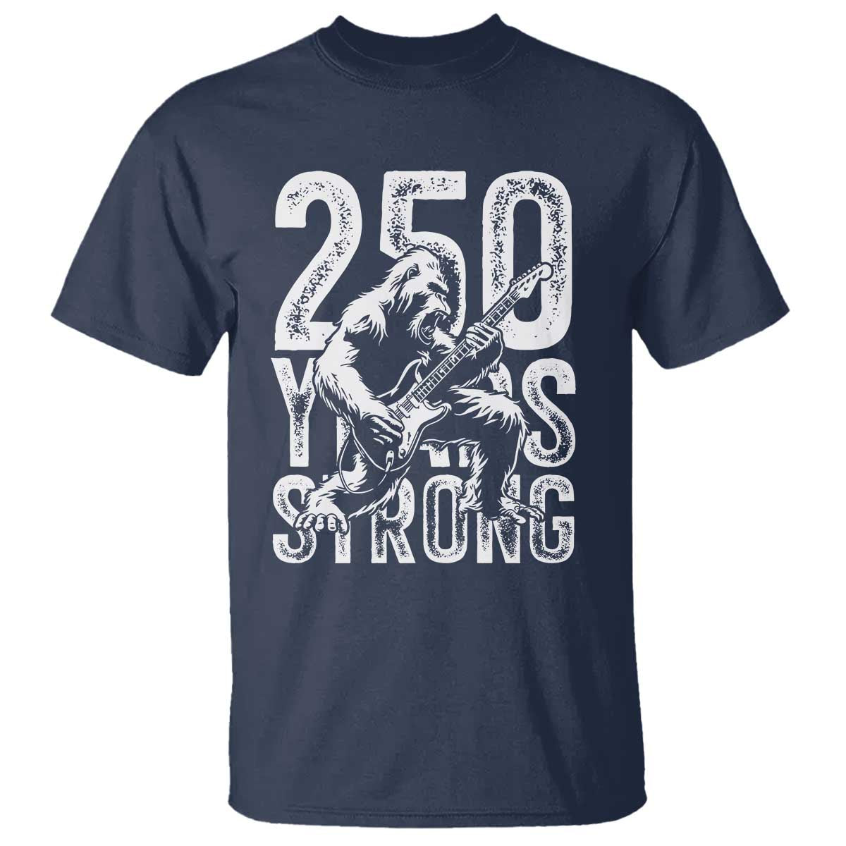 250 Years Strong Bigfoot Guitar T Shirt USA 250th Anniversary Gift