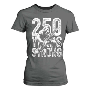 250 Years Strong Bigfoot Guitar T Shirt For Women USA 250th Anniversary Gift TS12 Dark Heather Print Your Wear