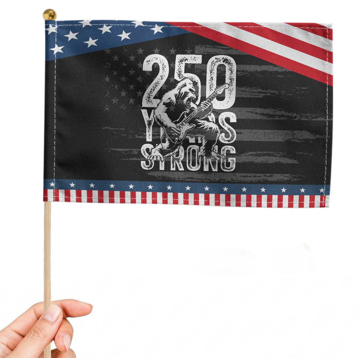 250 Years Strong Bigfoot Guitar Patriotic Handheld Flag USA 250th Anniversary Gift TS12 Distressed 8.2