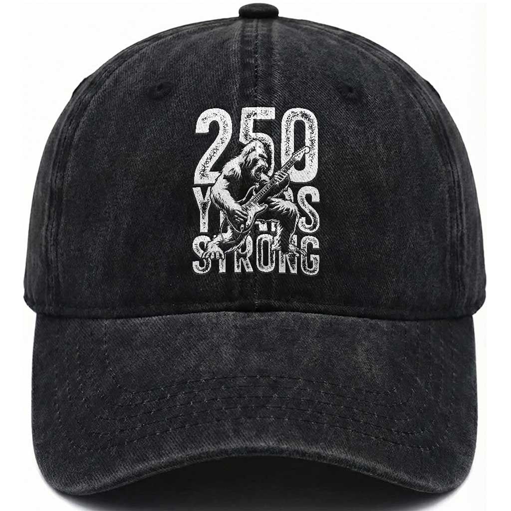 250 Years Strong Bigfoot Guitar Washed Cotton Baseball Cap USA 250th Anniversary Gift TS12 Print Your Wear