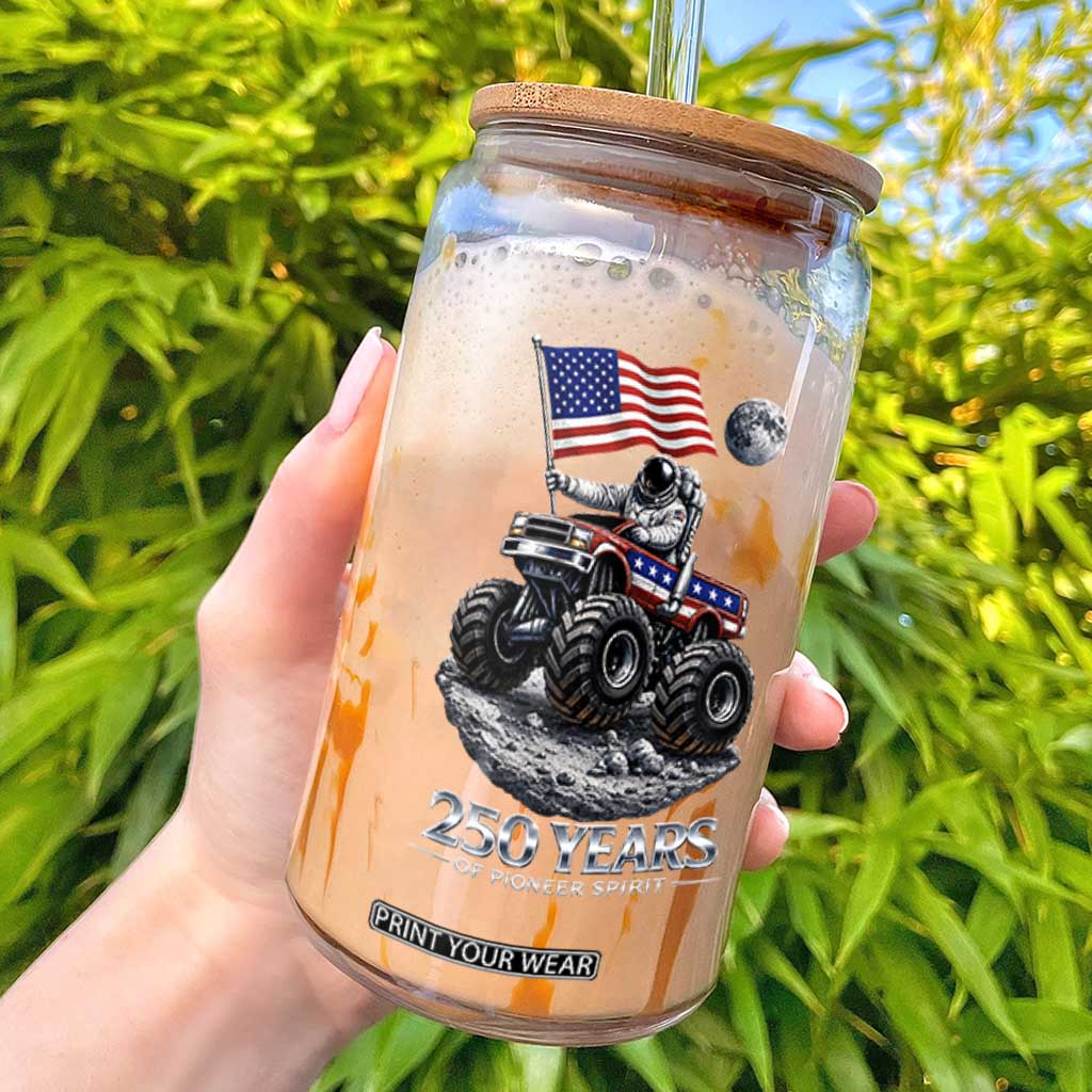 Astronaut 250 Years Of Pioneer Spirit Glass Can USA 250th Anniversary TS12 Black Print Your Wear