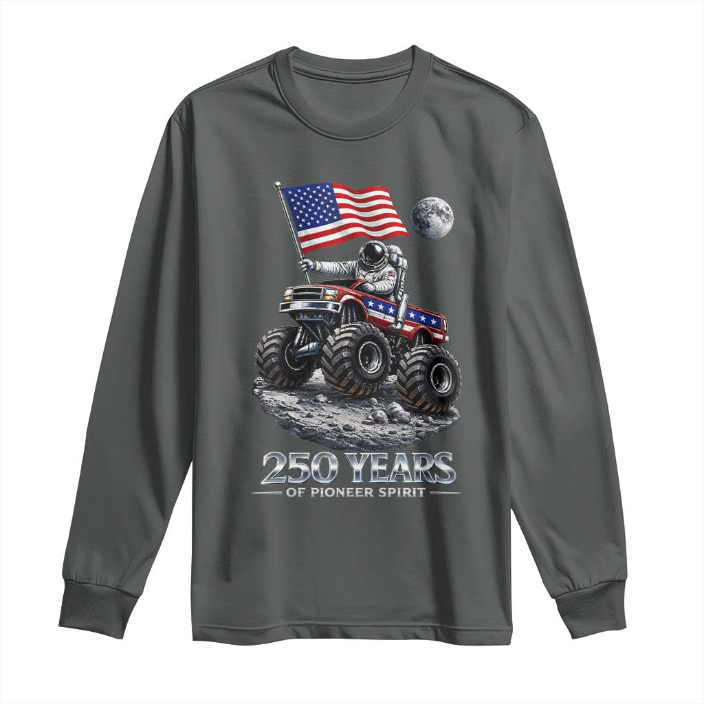 Astronaut 250 Years Of Pioneer Spirit Long Sleeve Shirt USA 250th Anniversary TS12 Dark Heather Print Your Wear