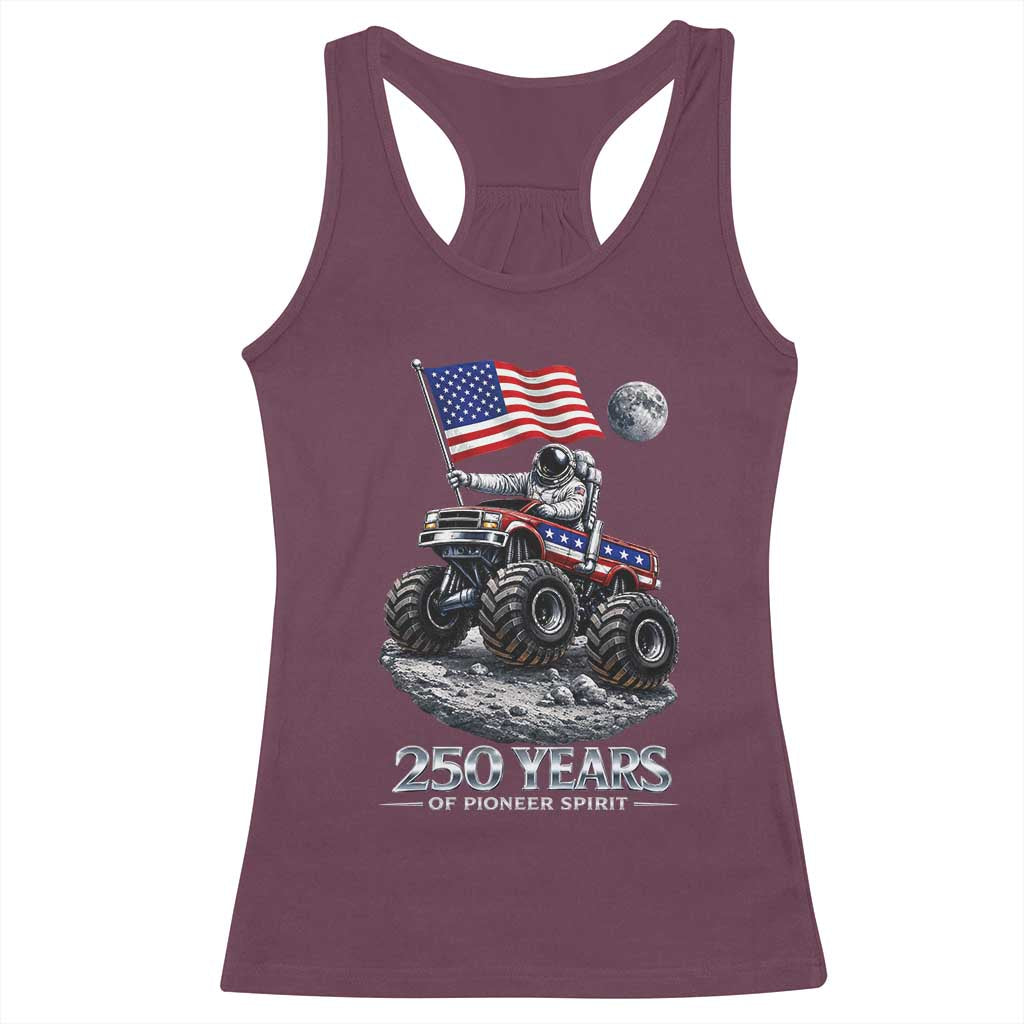 Astronaut 250 Years Of Pioneer Spirit Racerback Tank Top USA 250th Anniversary TS12 Maroon Print Your Wear