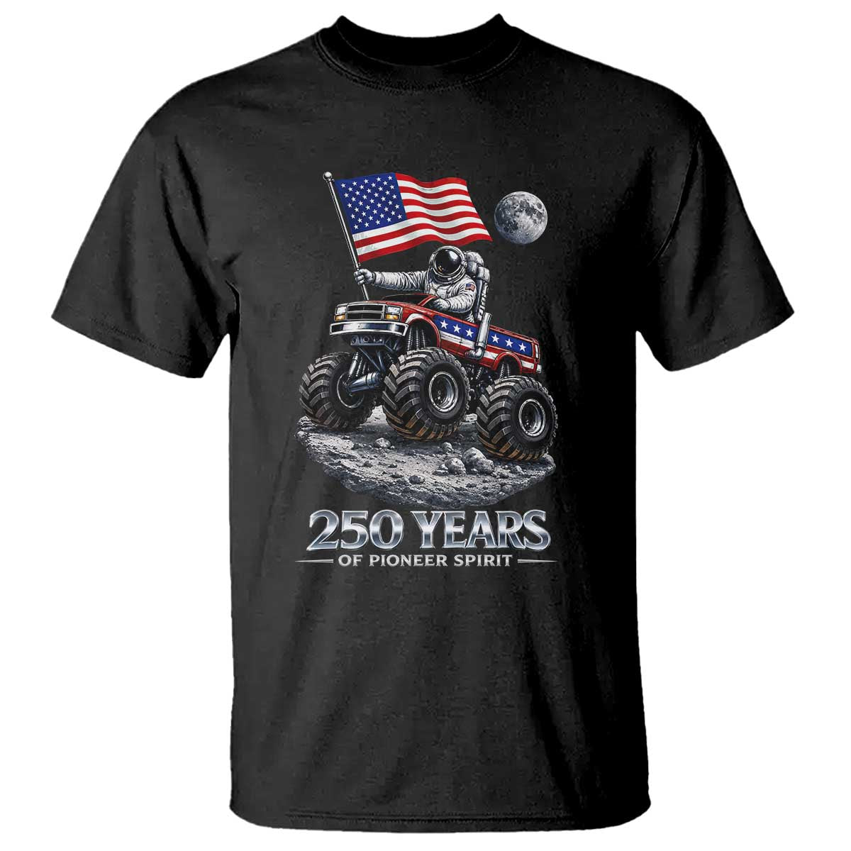 Astronaut 250 Years Of Pioneer Spirit T Shirt USA 250th Anniversary TS12 Black Print Your Wear