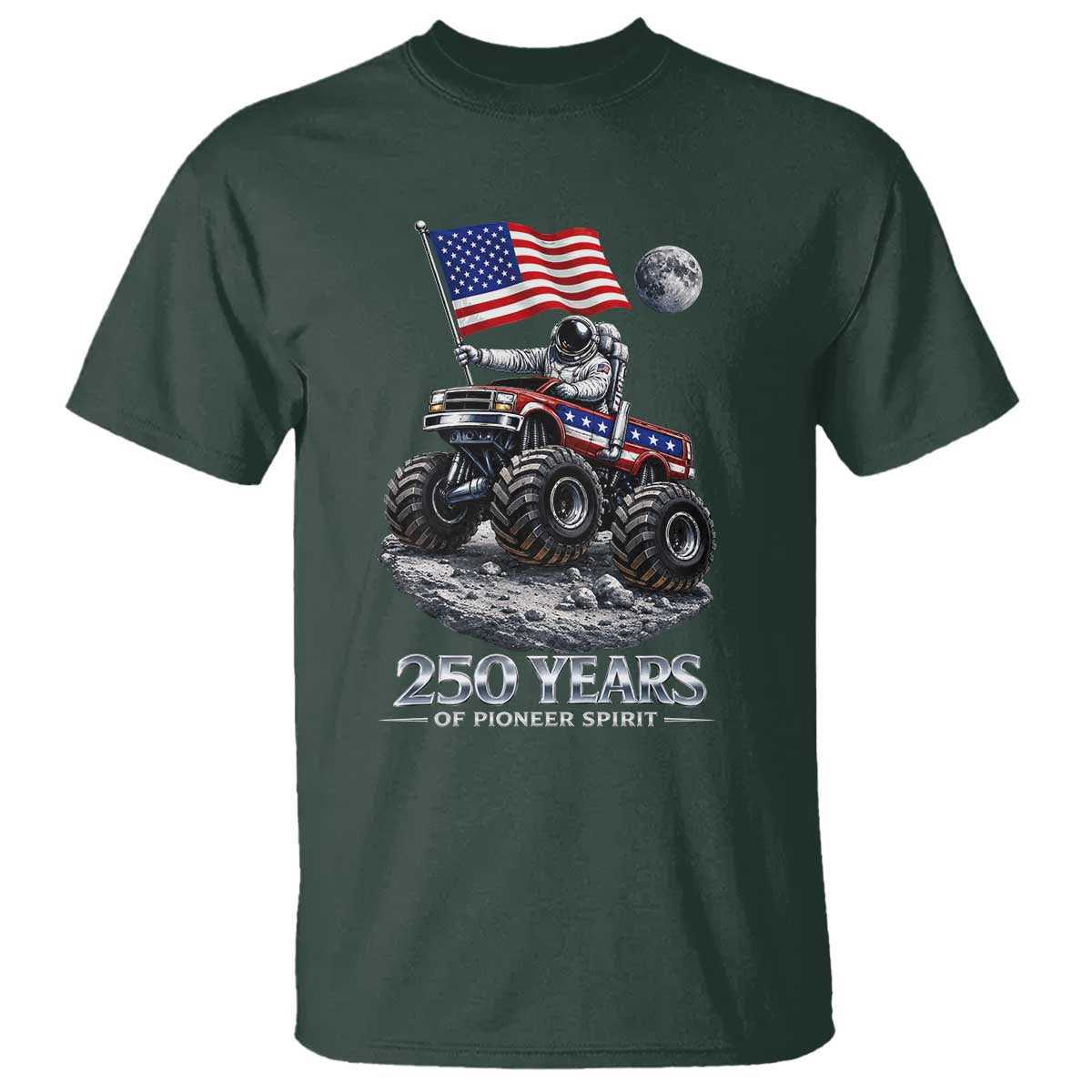 Astronaut 250 Years Of Pioneer Spirit T Shirt USA 250th Anniversary TS12 Dark Forest Green Print Your Wear