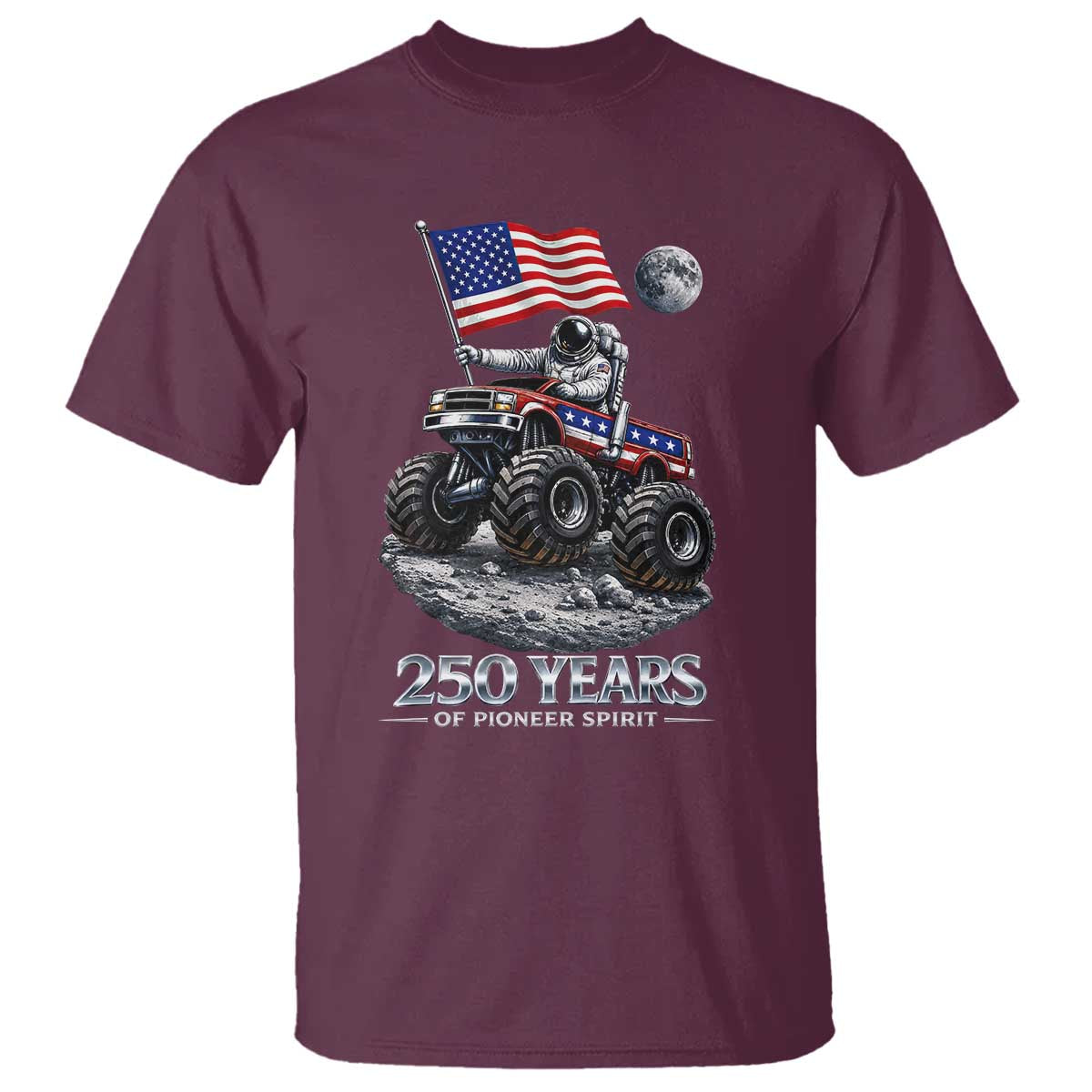 Astronaut 250 Years Of Pioneer Spirit T Shirt USA 250th Anniversary TS12 Maroon Print Your Wear