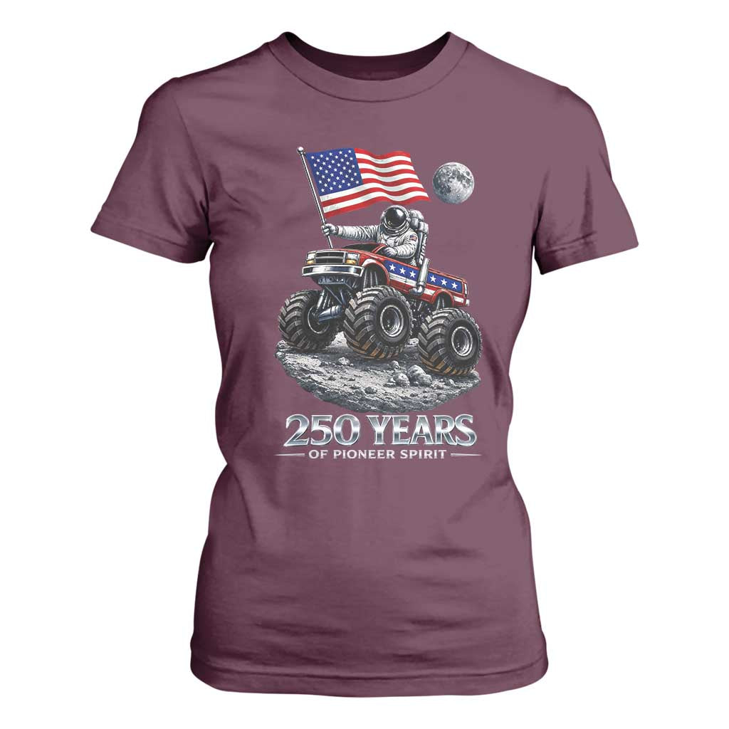 Astronaut 250 Years Of Pioneer Spirit T Shirt For Women USA 250th Anniversary TS12 Maroon Print Your Wear