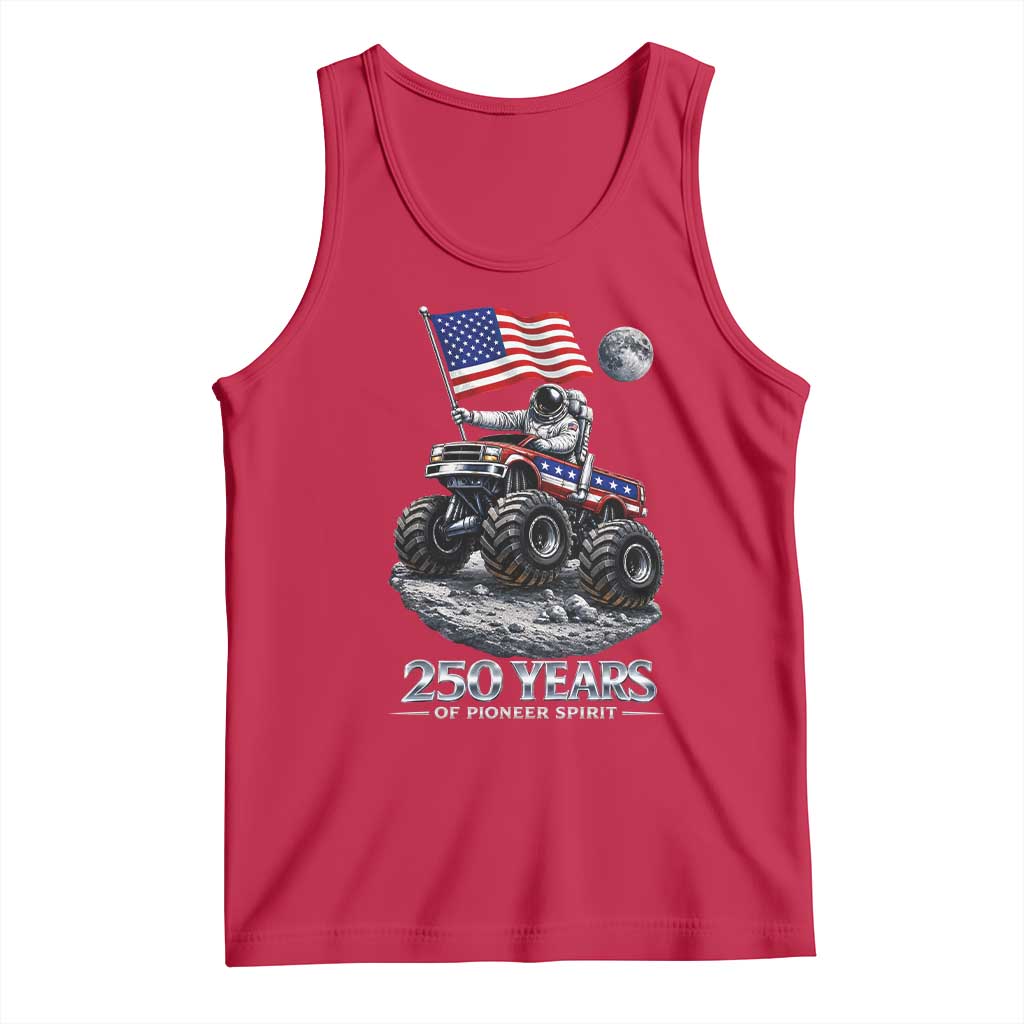 Astronaut 250 Years Of Pioneer Spirit Tank Top USA 250th Anniversary TS12 Red Print Your Wear