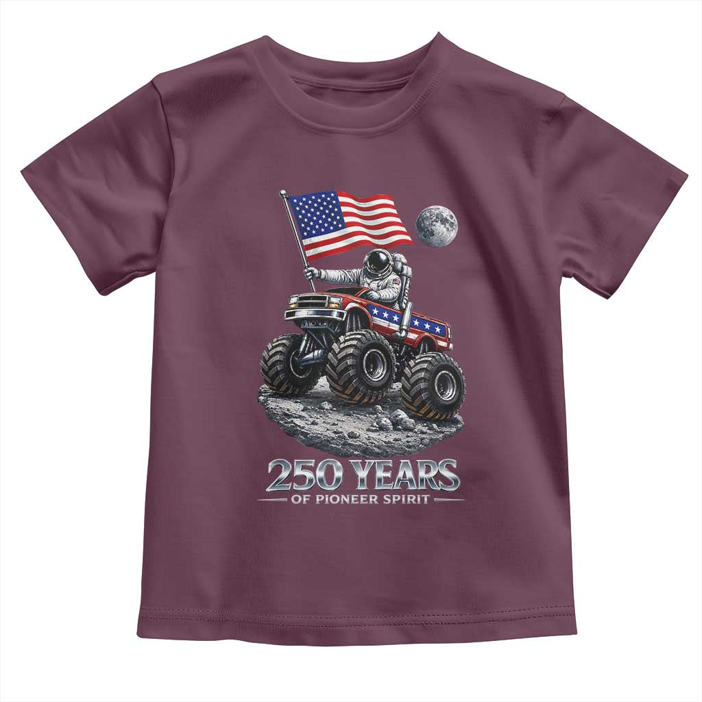 Astronaut 250 Years Of Pioneer Spirit Toddler T Shirt USA 250th Anniversary TS12 Maroon Print Your Wear