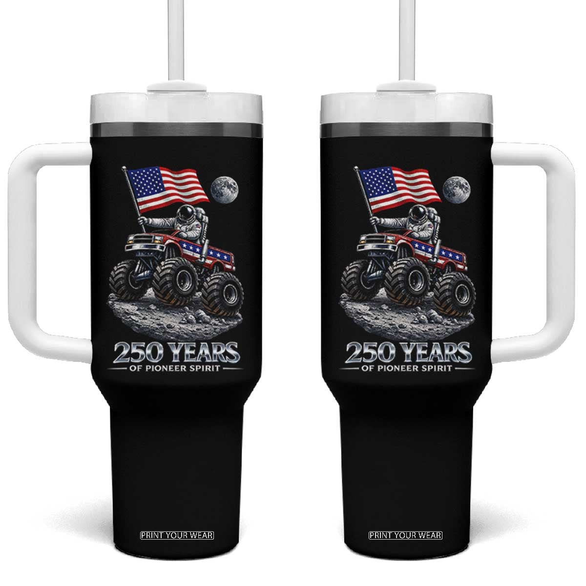 Astronaut 250 Years Of Pioneer Spirit Tumbler With Handle USA 250th Anniversary TS12 One Size: 40 oz Black Print Your Wear