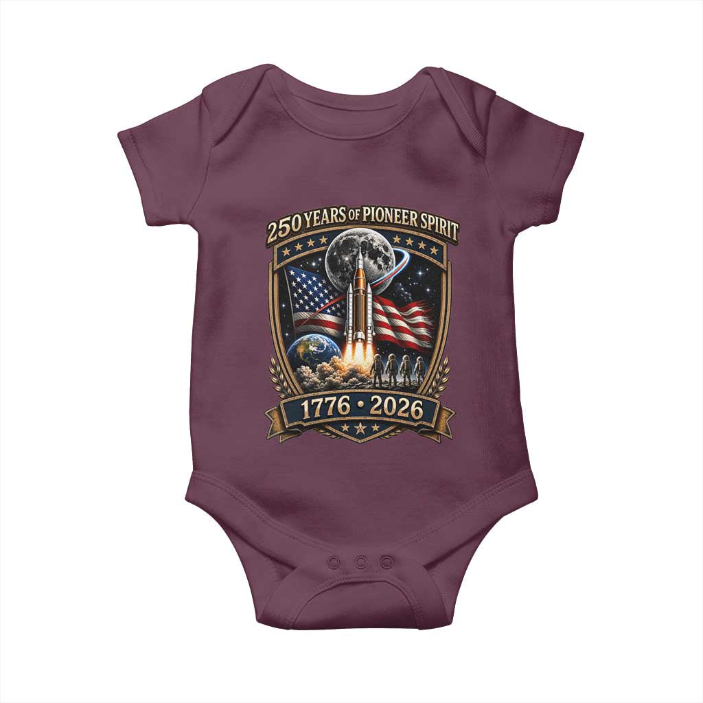 Astronaut 250 Years Of Pioneer Spirit Baby Onesie Patriotic Astronaut Graphic Gift TS12 Maroon Print Your Wear