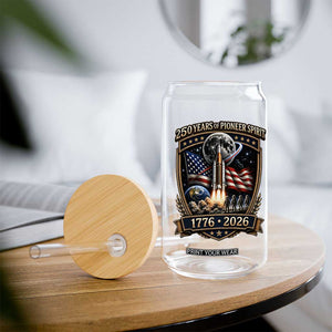 Astronaut 250 Years Of Pioneer Spirit Glass Can Patriotic Astronaut Graphic Gift TS12 Print Your Wear