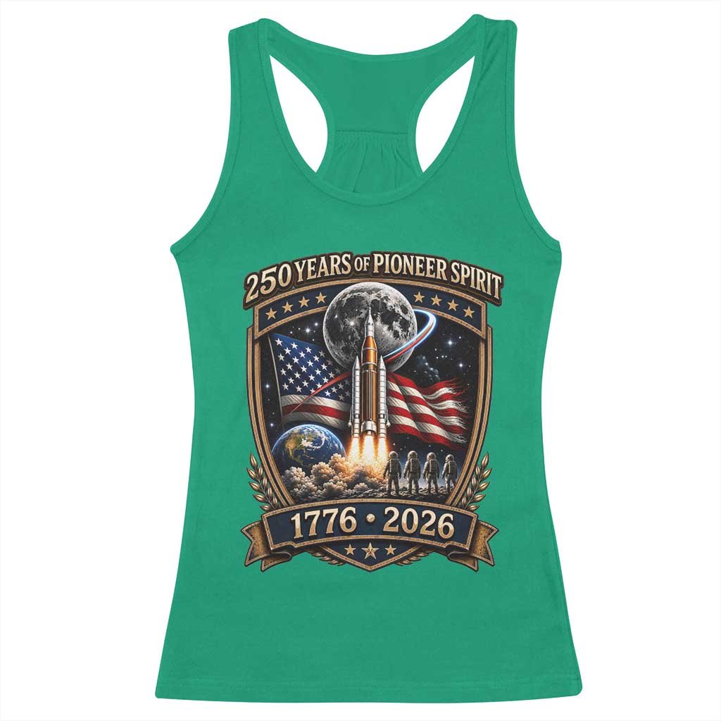 Astronaut 250 Years Of Pioneer Spirit Racerback Tank Top Patriotic Astronaut Graphic Gift TS12 Irish Green Print Your Wear