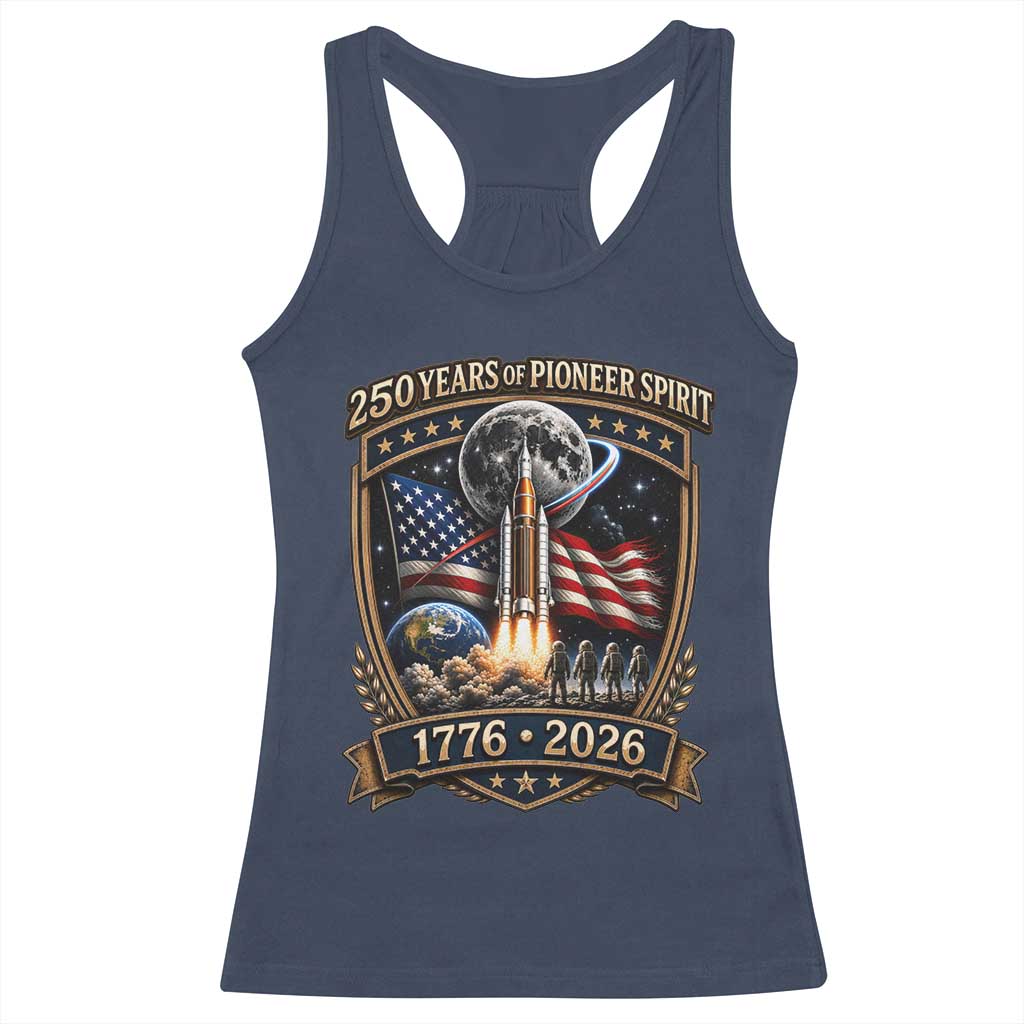 Astronaut 250 Years Of Pioneer Spirit Racerback Tank Top Patriotic Astronaut Graphic Gift TS12 Navy Print Your Wear