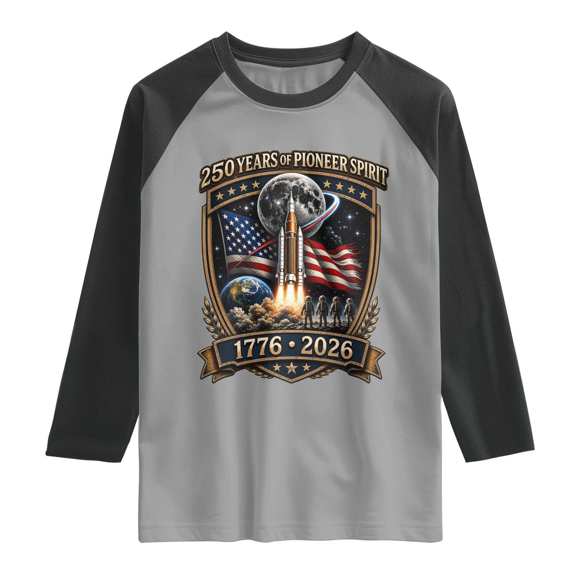 Astronaut 250 Years Of Pioneer Spirit Raglan Shirt Patriotic Astronaut Graphic Gift TS12 Sport Gray Black Print Your Wear