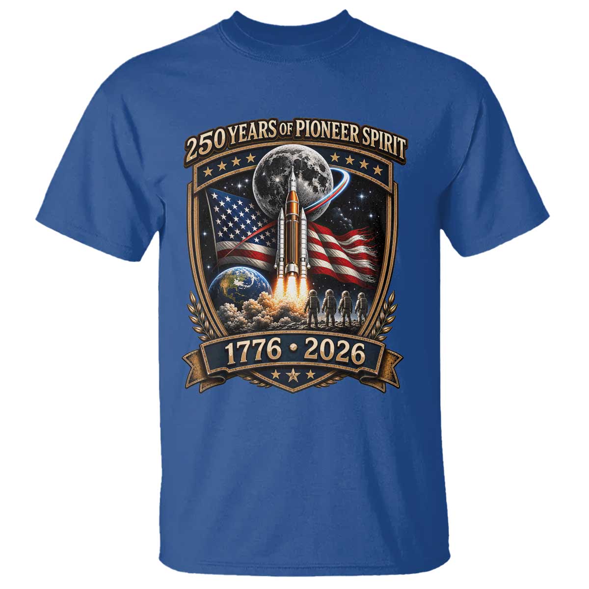 Astronaut 250 Years Of Pioneer Spirit T Shirt Patriotic Astronaut Graphic Gift TS12 Royal Blue Print Your Wear