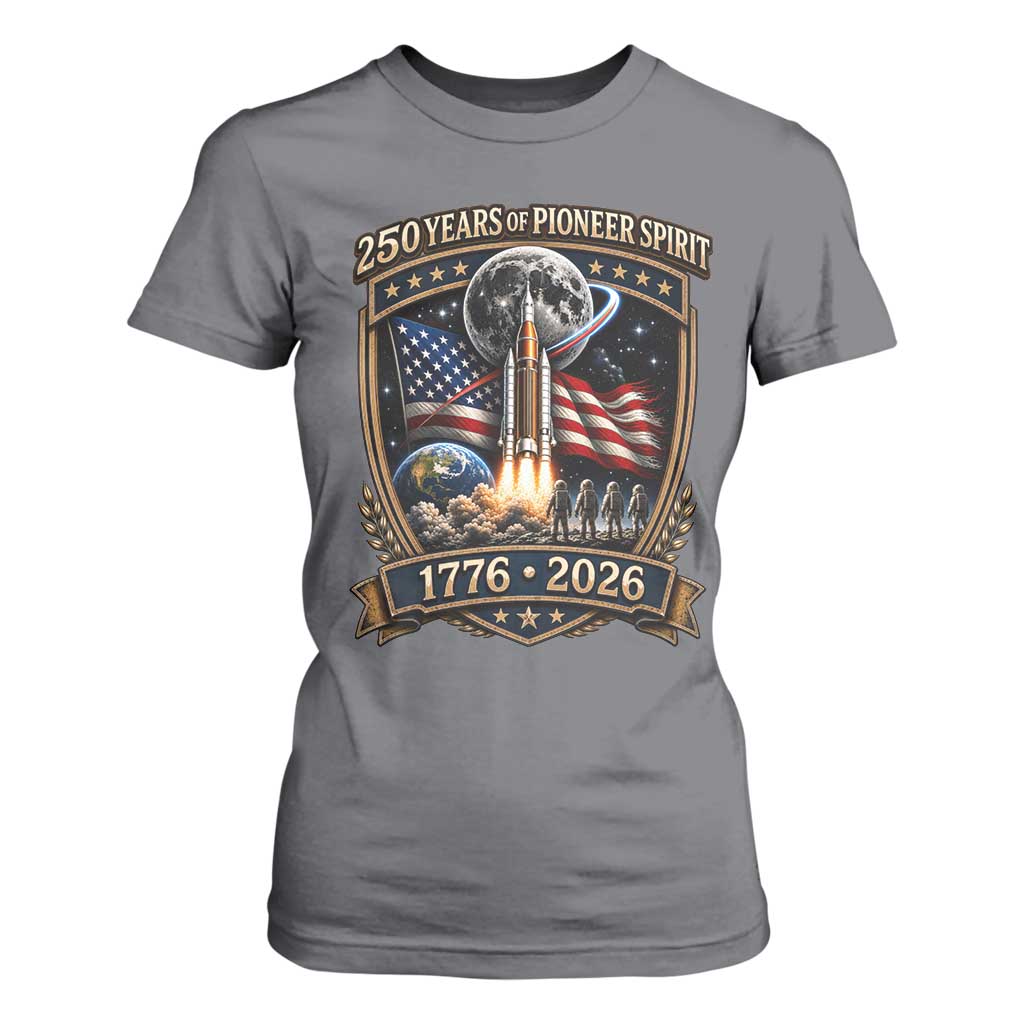 Astronaut 250 Years Of Pioneer Spirit T Shirt For Women Patriotic Astronaut Graphic Gift TS12 Charcoal Print Your Wear