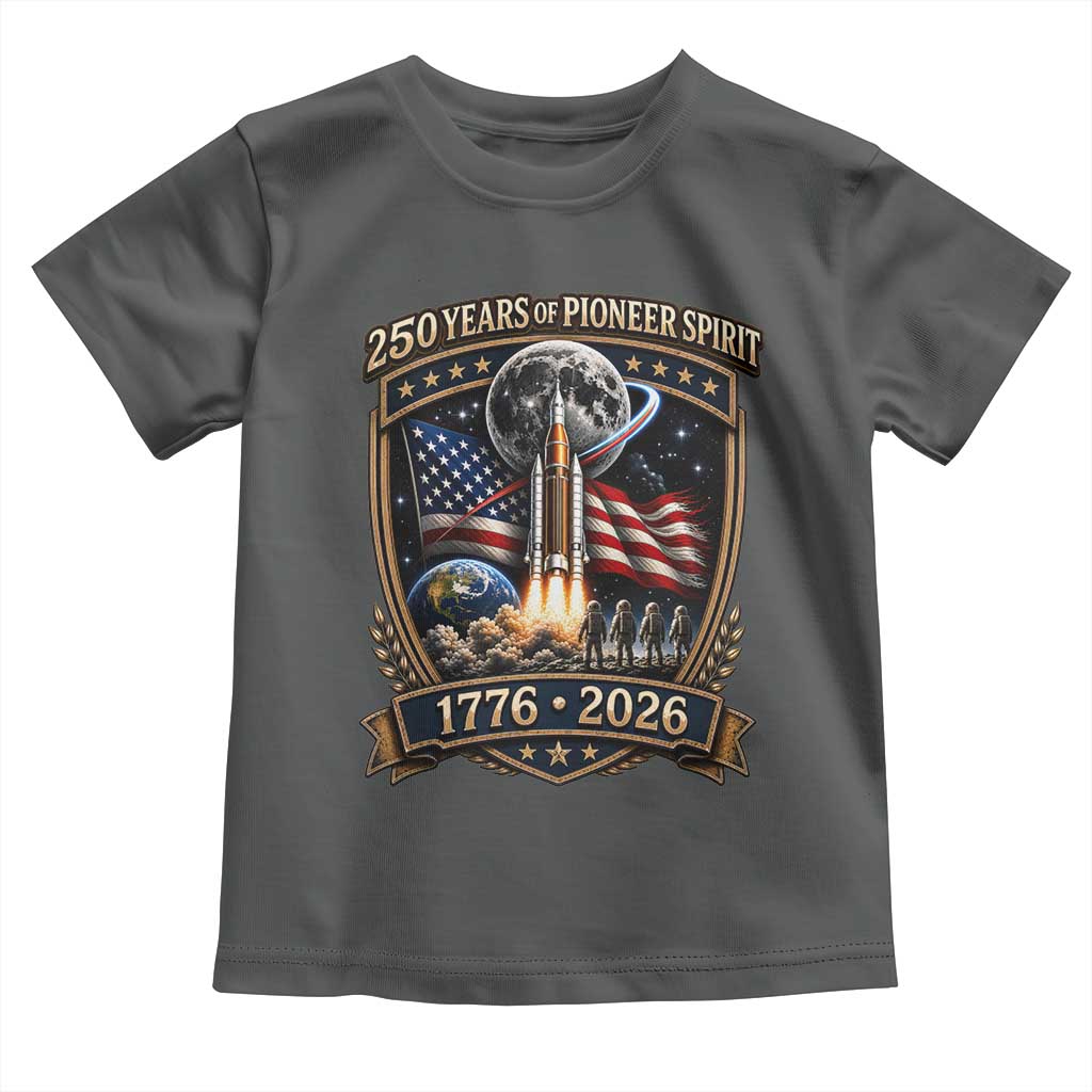 Astronaut 250 Years Of Pioneer Spirit Toddler T Shirt Patriotic Astronaut Graphic Gift TS12 Dark Heather Print Your Wear