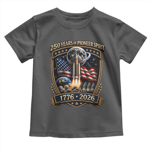 Astronaut 250 Years Of Pioneer Spirit Toddler T Shirt Patriotic Astronaut Graphic Gift TS12 Dark Heather Print Your Wear