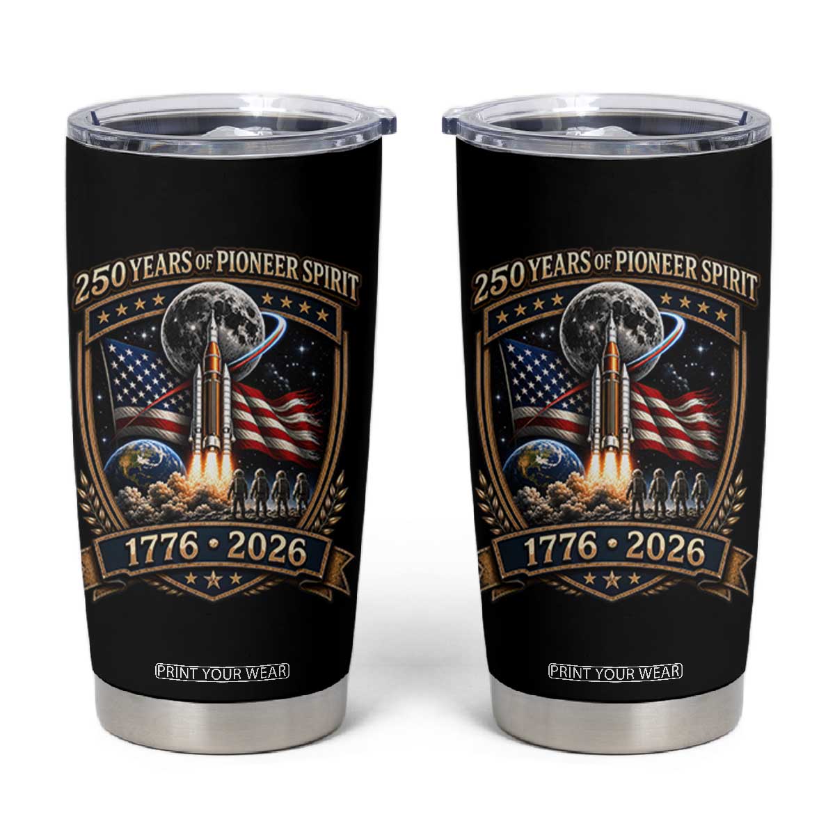 Astronaut 250 Years Of Pioneer Spirit Tumbler Cup Patriotic Astronaut Graphic Gift TS12 Black Print Your Wear