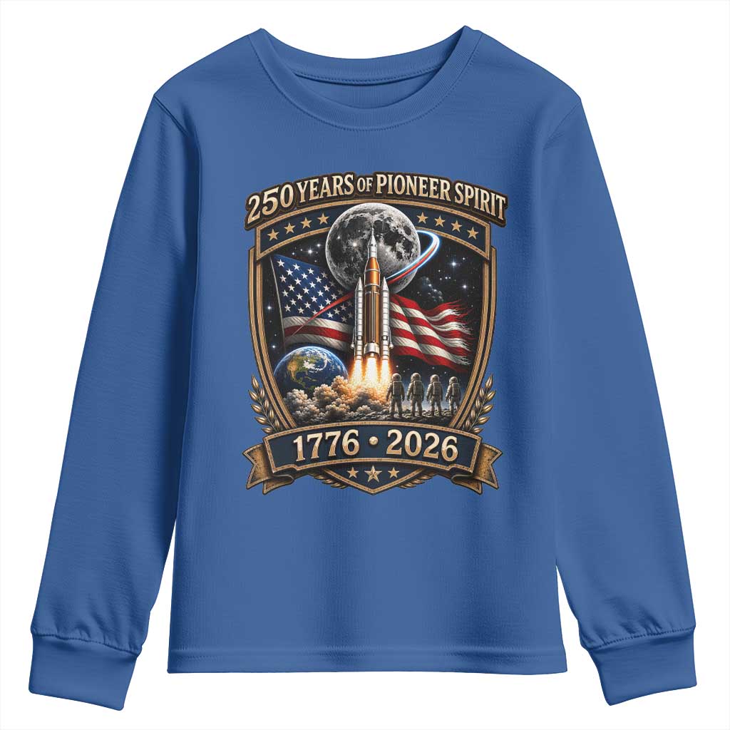 Astronaut 250 Years Of Pioneer Spirit Youth Sweatshirt Patriotic Astronaut Graphic Gift TS12 Royal Blue Print Your Wear