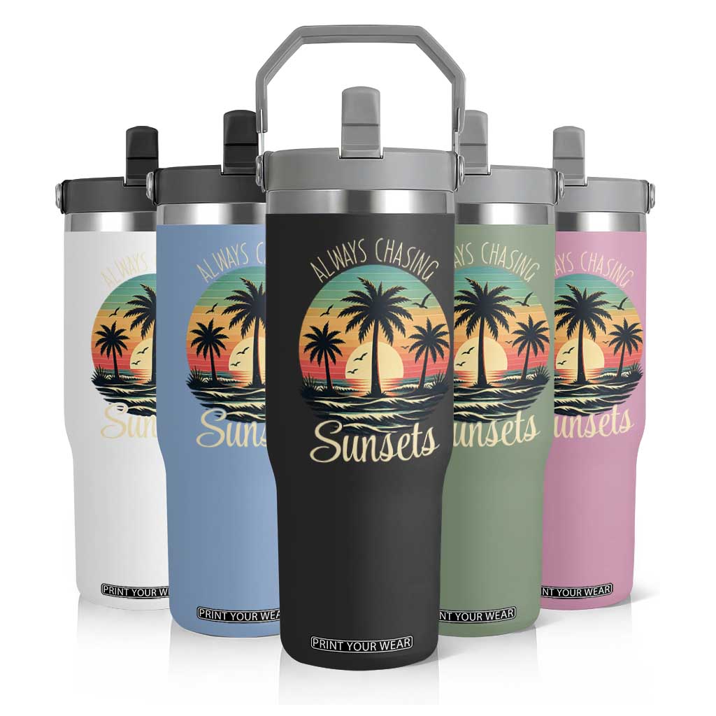 Vintage Always Chasing Sunsets Flip Straw Tumbler Hawaiian Tropical Beach Graphic TS12 Print Your Wear