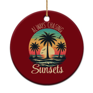Vintage Always Chasing Sunsets Ceramic Ornament Hawaiian Tropical Beach Graphic TS12 1pc Red Print Your Wear