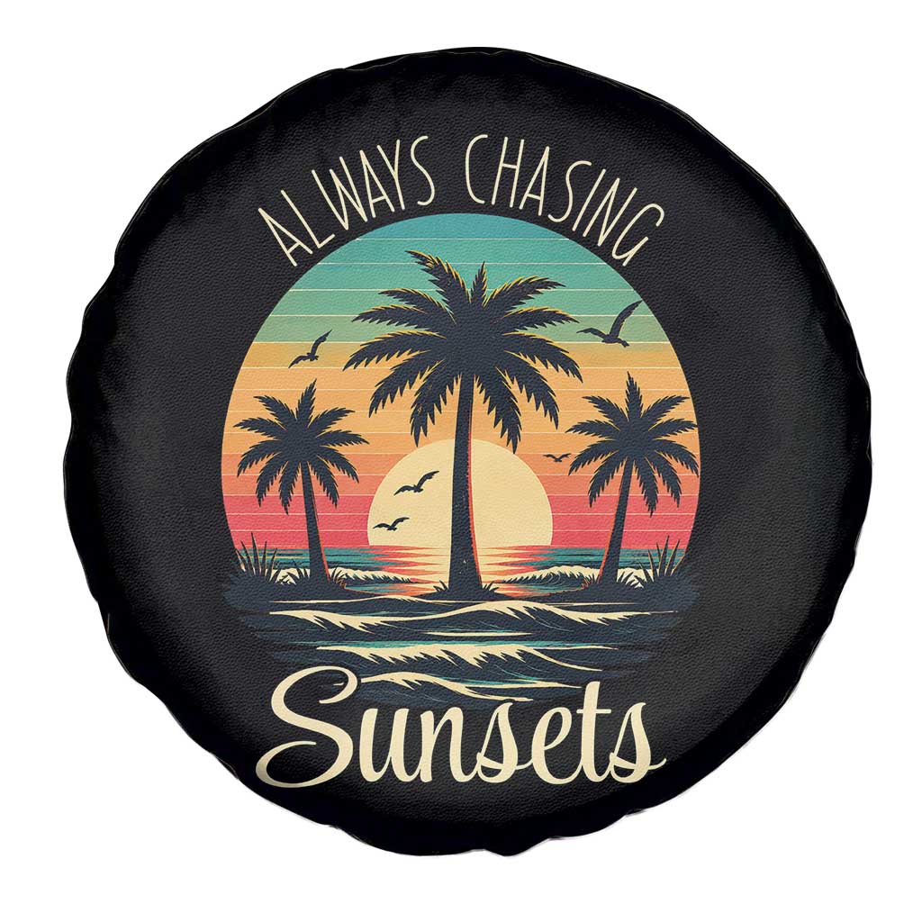 Vintage Always Chasing Sunsets Spare Tire Cover Hawaiian Tropical Beach Graphic TS12 Print Your Wear