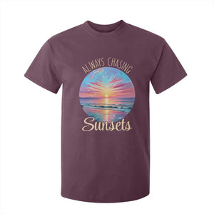 Always Chasing Sunsets T Shirt For Kid Summer Vacation Travel Gift TS12 Maroon Print Your Wear