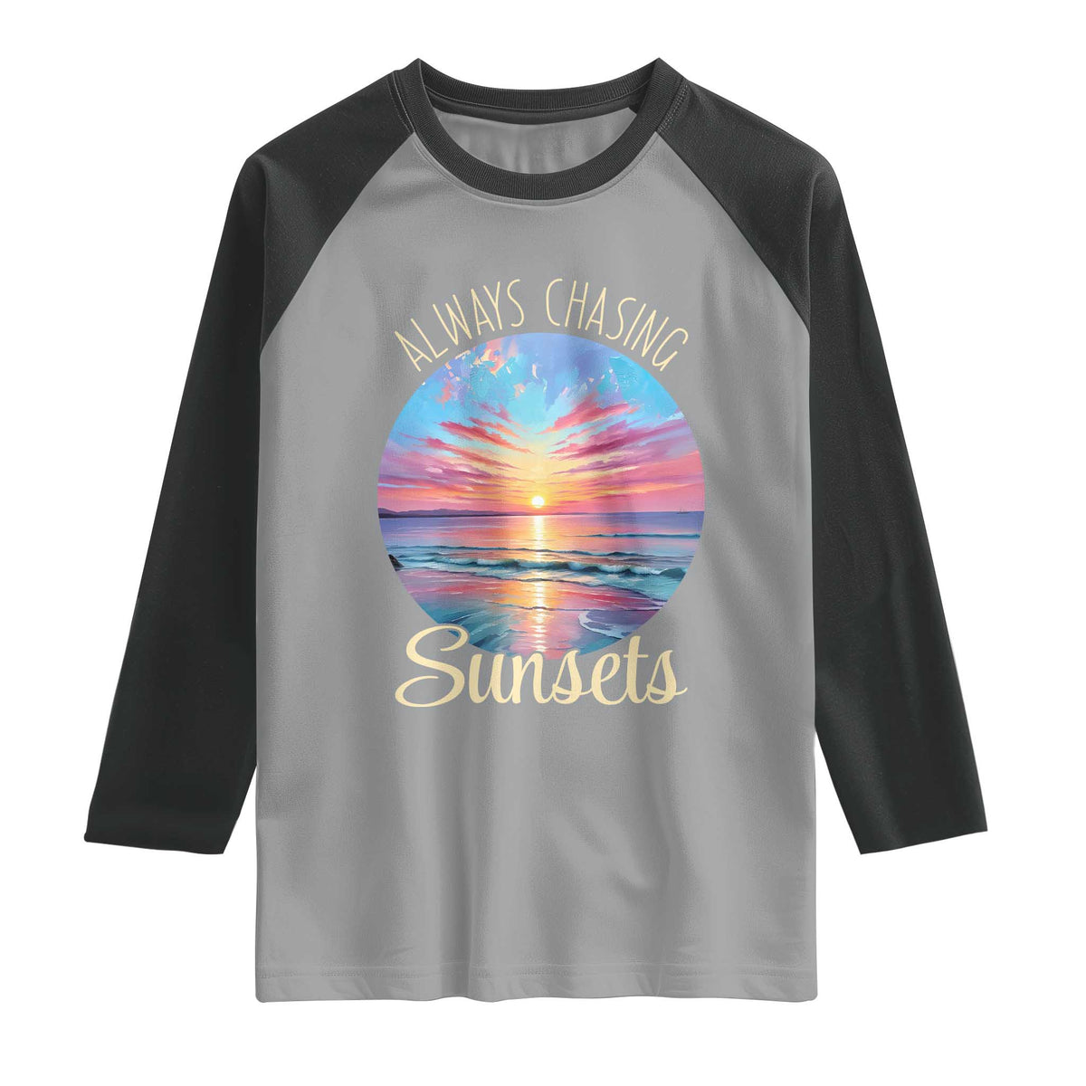 Always Chasing Sunsets Raglan Shirt Summer Vacation Travel Gift TS12 Sport Gray Black Print Your Wear