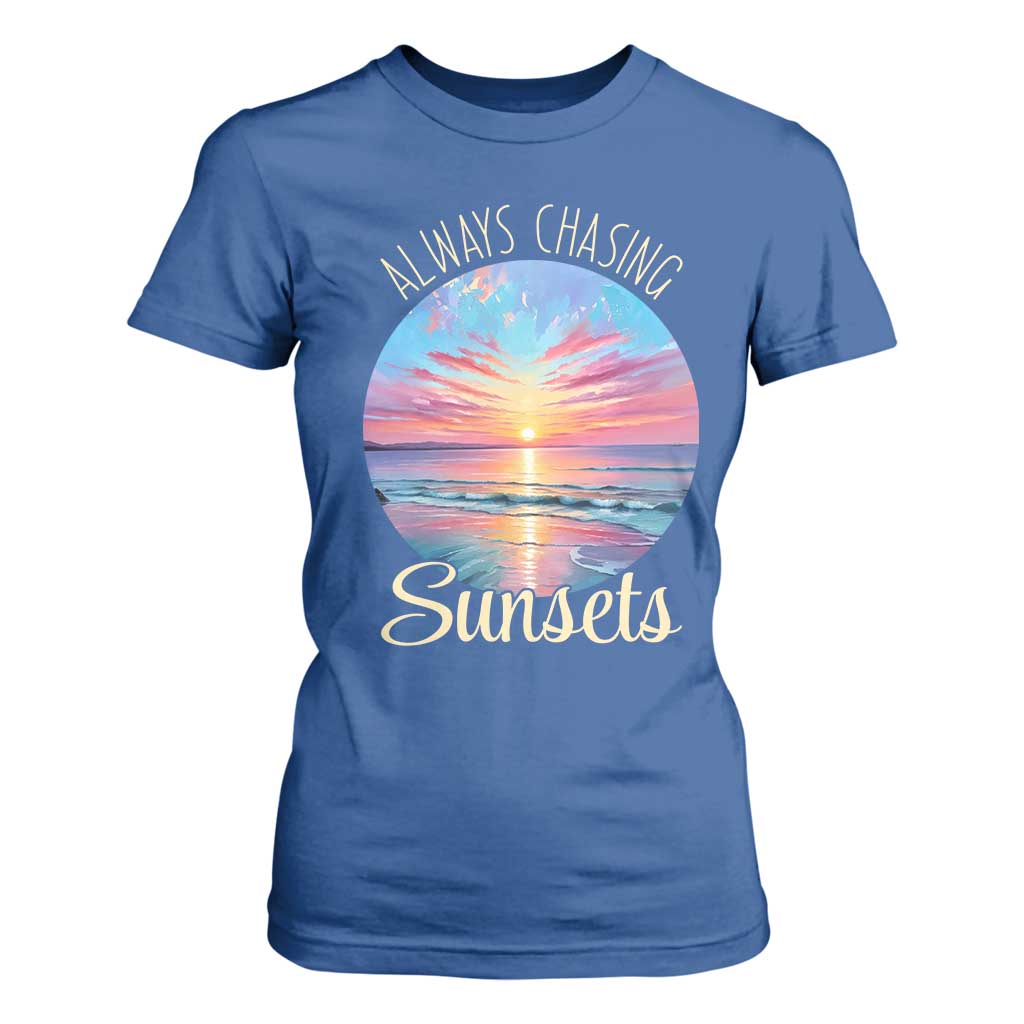Always Chasing Sunsets T Shirt For Women Summer Vacation Travel Gift