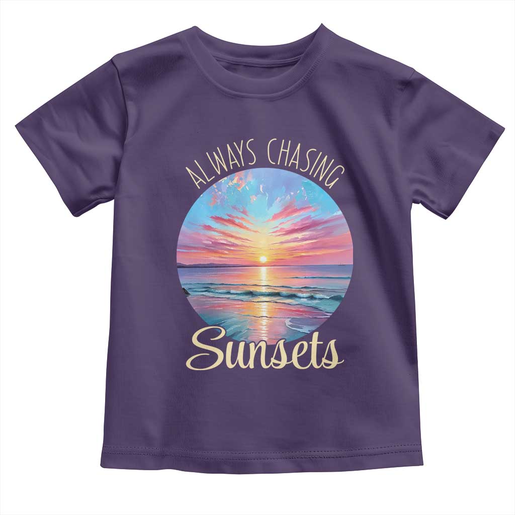 Always Chasing Sunsets Toddler T Shirt Summer Vacation Travel Gift TS12 Purple Print Your Wear