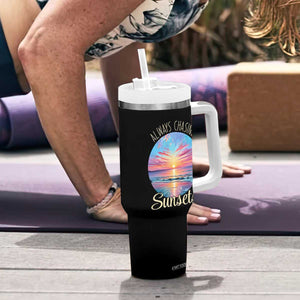 Always Chasing Sunsets Tumbler With Handle Summer Vacation Travel Gift TS12 Print Your Wear