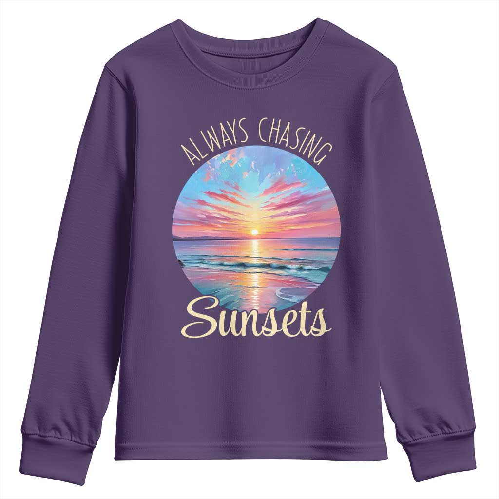 Always Chasing Sunsets Youth Sweatshirt Summer Vacation Travel Gift TS12 Purple Print Your Wear