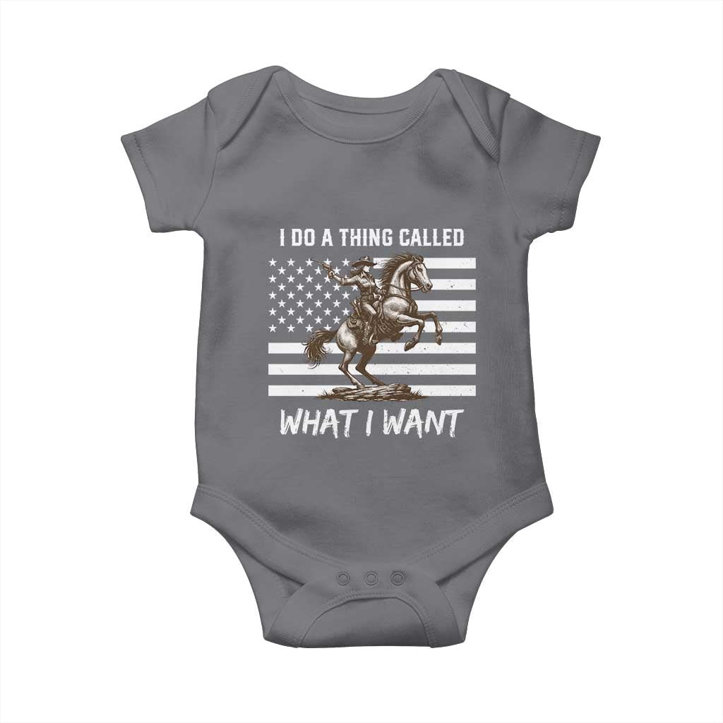 Patriotic Cowgirl Baby Onesie I Do A Thing Called What I Want American Flag TS12 Charcoal Print Your Wear