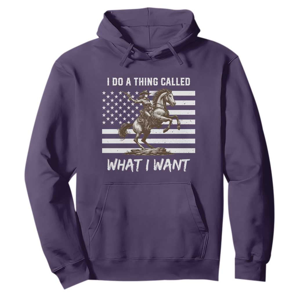 Patriotic Cowgirl Hoodie I Do A Thing Called What I Want American Flag TS12 Purple Print Your Wear