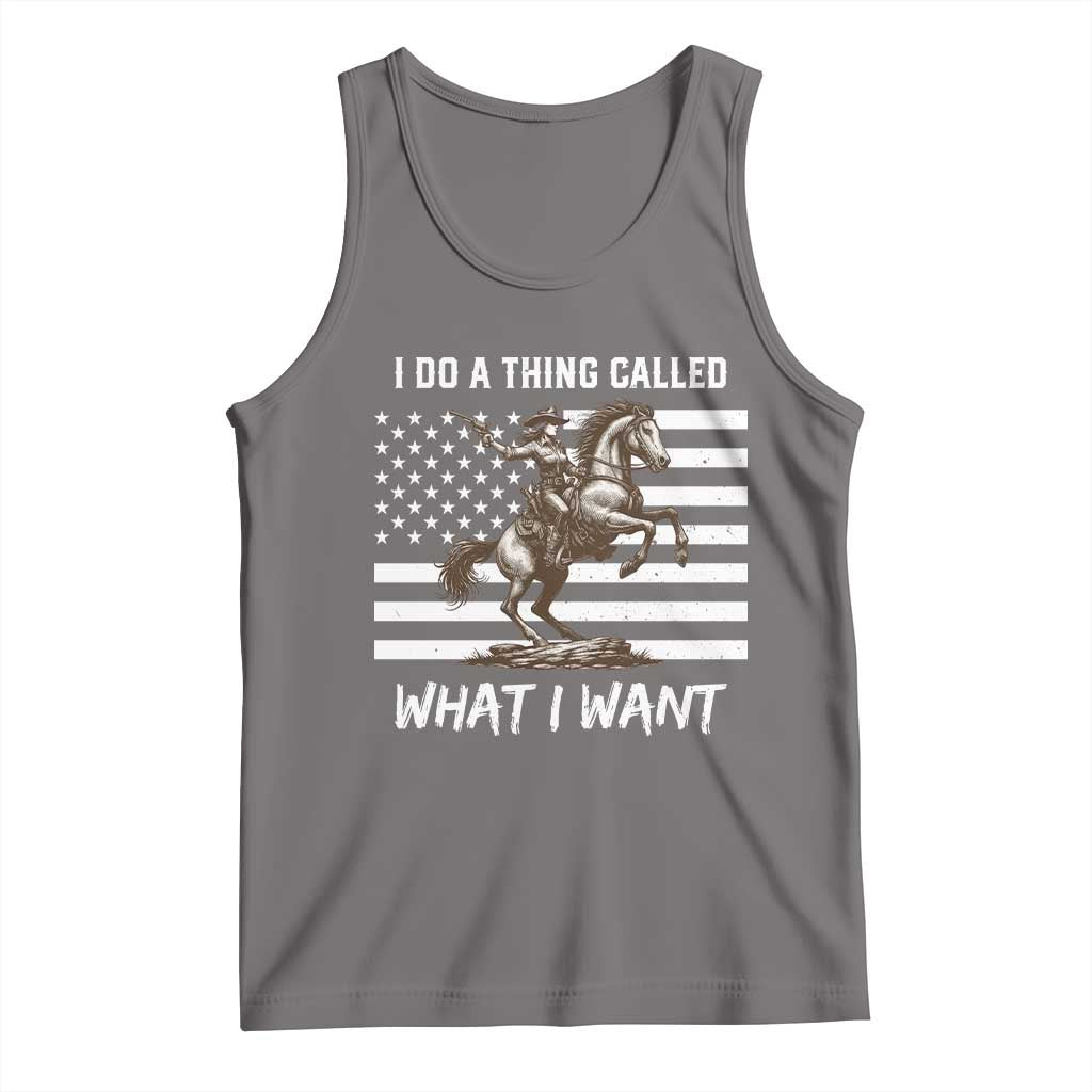 Patriotic Cowgirl Tank Top I Do A Thing Called What I Want American Flag TS12 Deep Heather Print Your Wear