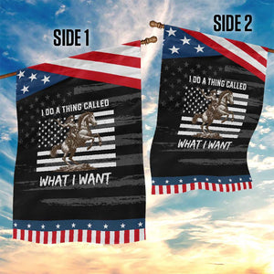 Patriotic Cowgirl Garden Flag I Do A Thing Called What I Want American Flag TS12 Print Your Wear