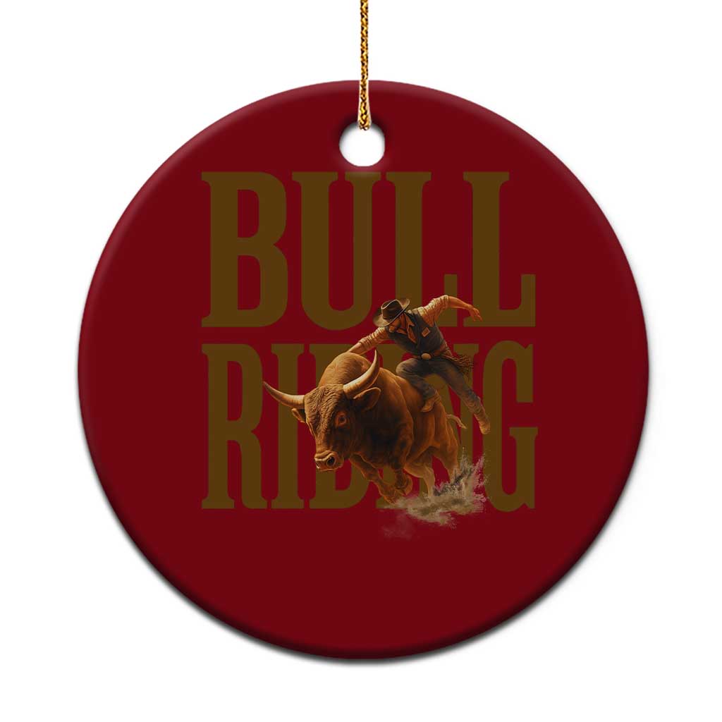 Bull Riding Cowboy Western Texas Rodeo Life Ceramic Ornament TS12 1pc Red Print Your Wear