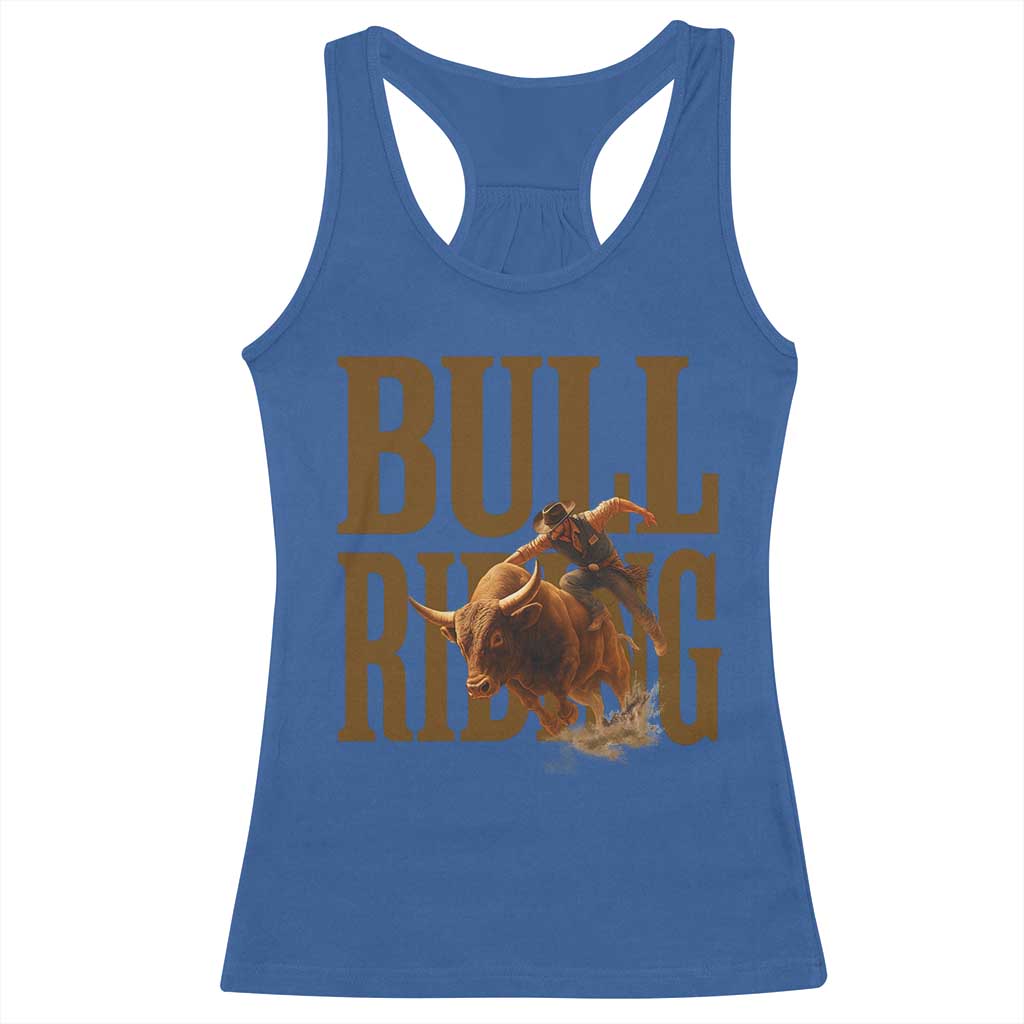 Bull Riding Cowboy Western Texas Rodeo Life Racerback Tank Top TS12 Royal Blue Print Your Wear