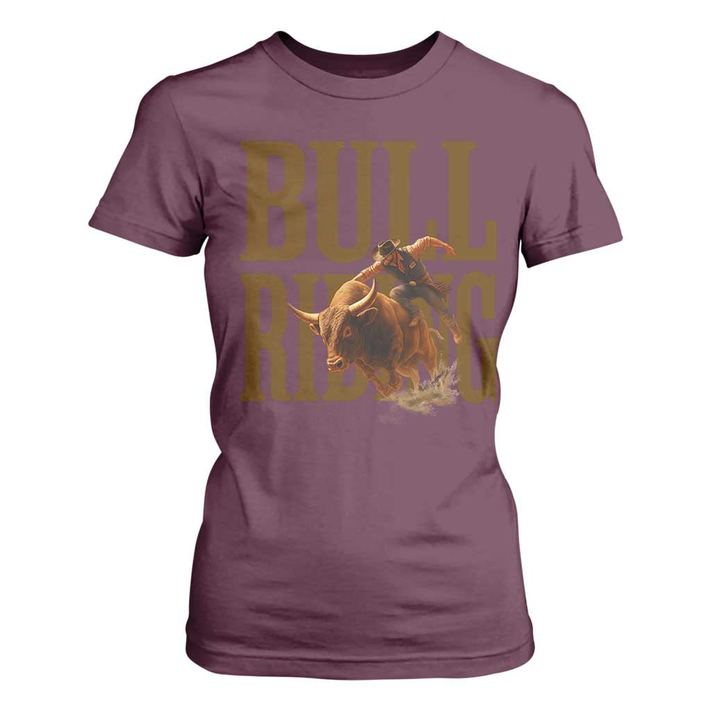Bull Riding Cowboy Western Texas Rodeo Life T Shirt For Women TS12 Maroon Print Your Wear