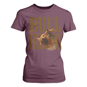 Bull Riding Cowboy Western Texas Rodeo Life T Shirt For Women TS12 Maroon Print Your Wear