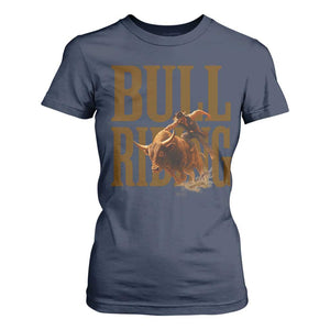 Bull Riding Cowboy Western Texas Rodeo Life T Shirt For Women TS12 Navy Print Your Wear