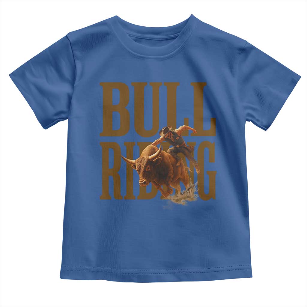 Bull Riding Cowboy Western Texas Rodeo Life Toddler T Shirt TS12 Royal Blue Print Your Wear