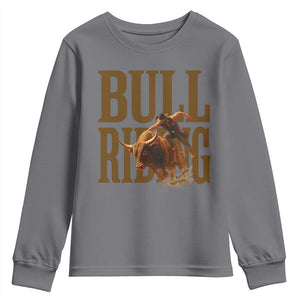 Bull Riding Cowboy Western Texas Rodeo Life Youth Sweatshirt TS12 Charcoal Print Your Wear