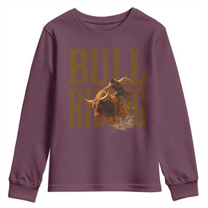 Bull Riding Cowboy Western Texas Rodeo Life Youth Sweatshirt TS12 Maroon Print Your Wear