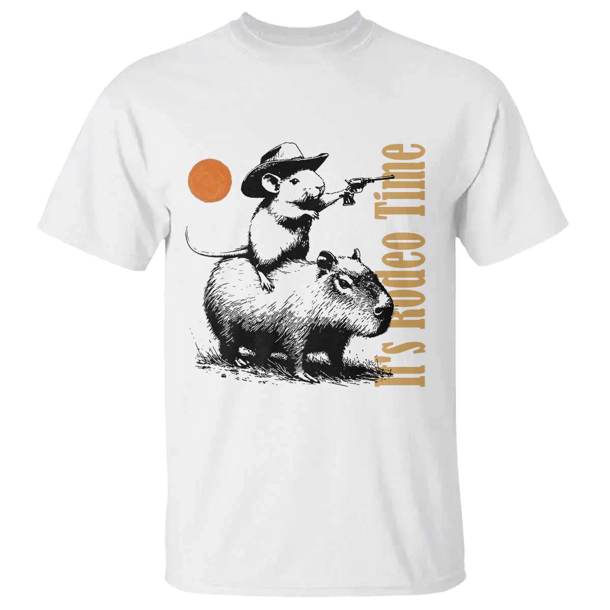 It Is Rodeo Time T Shirt Funny Wild West Mouse Riding Capybara TS12 White Print Your Wear